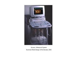 Acuson, Ultrasound System Business Week Design of the Decade, 2000 