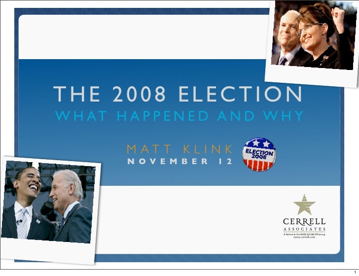 Understanding the 2008 Presidential Election