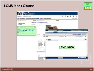 LCMS Inbox Channel INBOX TASK LCMS INBOX 