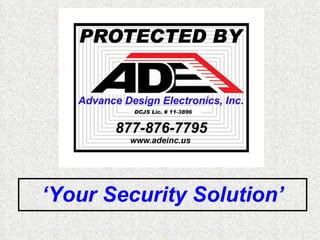 ‘ Your Security Solution’ 