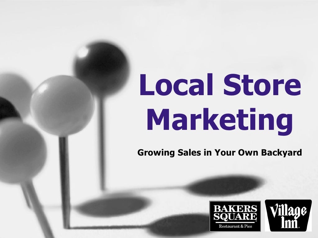 Local Store Marketing Presentation local-store-marketing-presentation