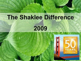 The Shaklee Difference 2009 