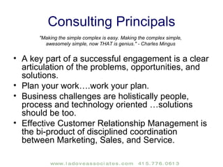 Testimonials “ Brett is one of the most innovative and insightful professionals I've encountered in my 25+ year career. Brett is one of those rare individuals who can balance both tactical execution with the long term, strategic view. He is the consummate collaborative leader and inspired high performance from all of his team members. He carries my highest recommendation.”  Bob Knowles, Vice President Customer Relations, Levi Strauss & Co. “ Brett brings to his clients a high level of service and value. His deep knowledge of his business allows him to quickly diagnose the situation and deliver appropriate, actionable solutions.”  Jud Barr, Director Operations, Game Ready Inc. “ Working with Brett taught me as much about my own management style as the business project at hand.” Sheila Sullivan, Director Consumer Relations, Coty Inc.  “ Brett does a superb job of combining sophisticated strategic thinking, disciplined project management and compassionate people management skills. It's a rare and powerful combination.” Tom Asher, Director Consumer Relations, Levi Strauss & Co.  “… the best facilitator with whom I've worked.”  Patty Rock, Chairperson, Big Brothers Big Sisters NorthBay/CAO Fenwick & West LLP  