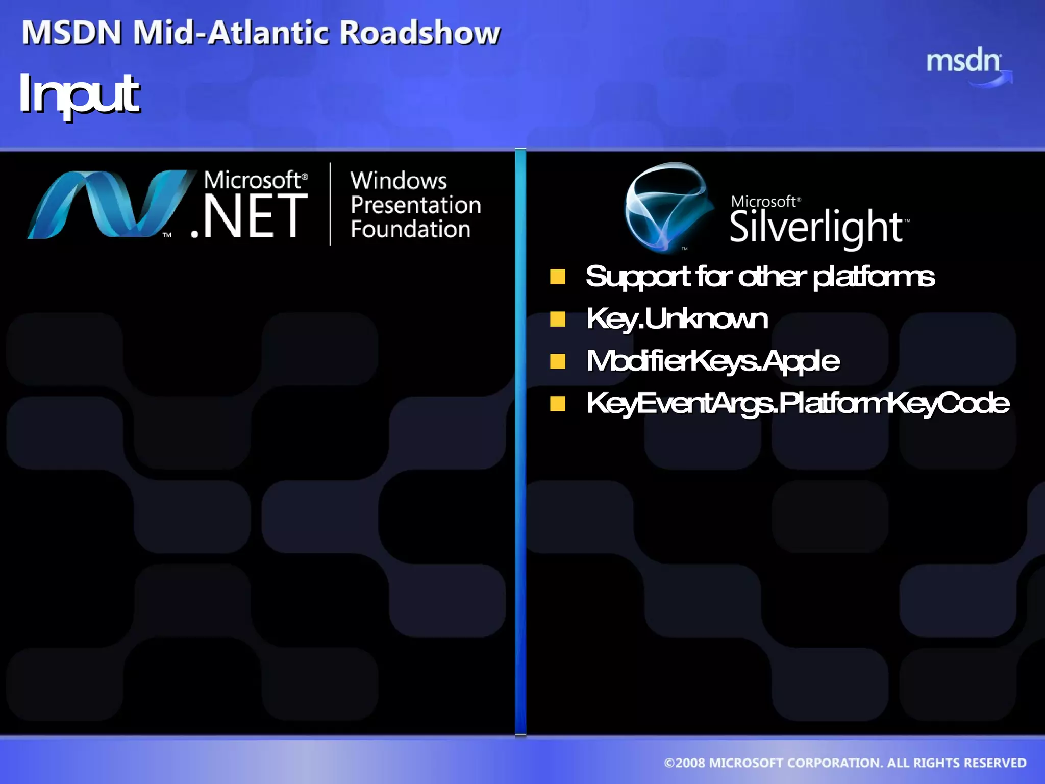 Input Support for other platforms  Key.Unknown  ModifierKeys.Apple  KeyEventArgs.PlatformKeyCode 