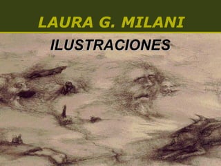 LAURA G. MILANI ILUSTRACIONES 
