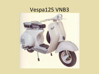 Vespa125 VNB3 