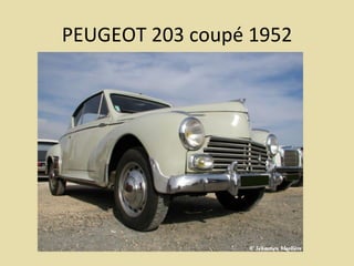 PEUGEOT 203 coupé 1952 