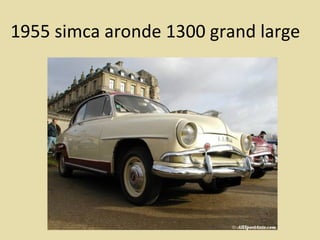 1955 simca aronde 1300 grand large  