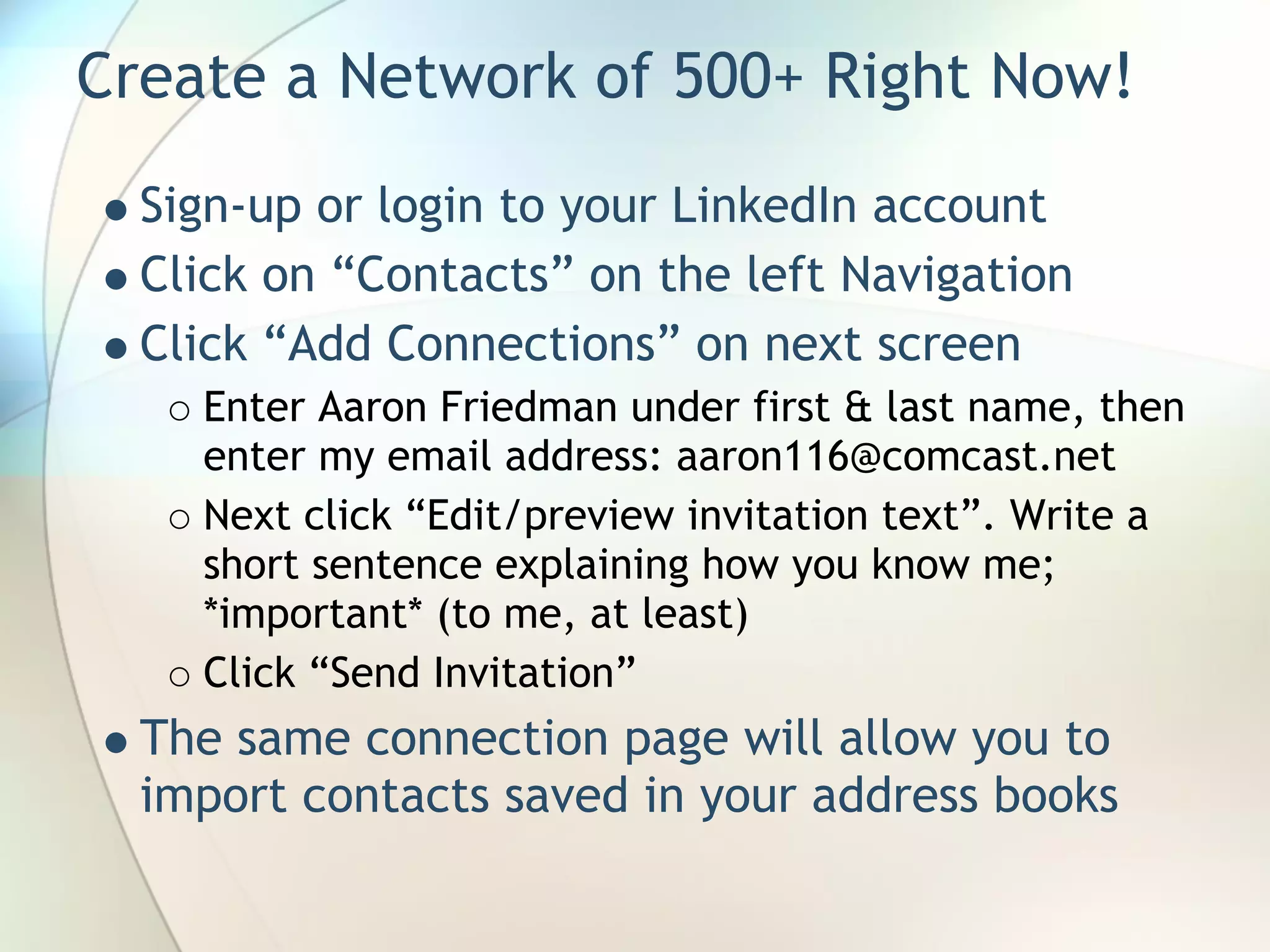 Leveraging Social Networking