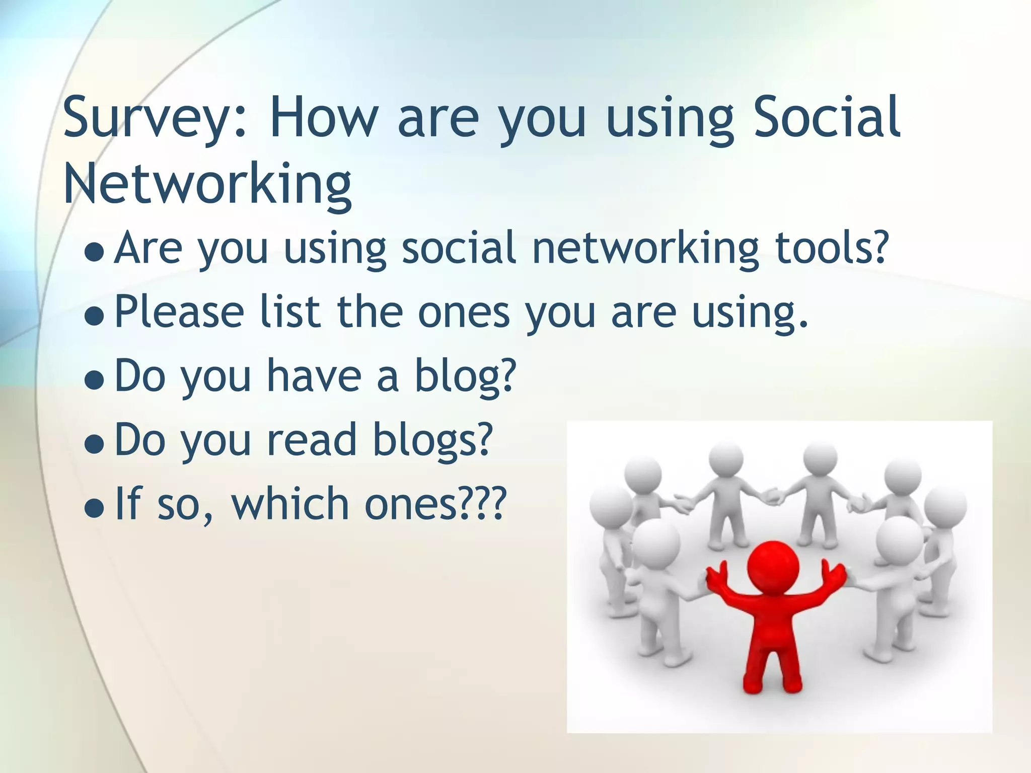 Leveraging Social Networking