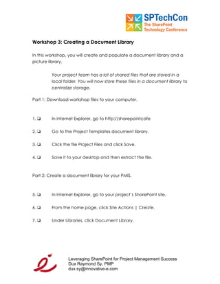 "Leveraging SP for PM Workbook" for SPTech Conference at SFO
