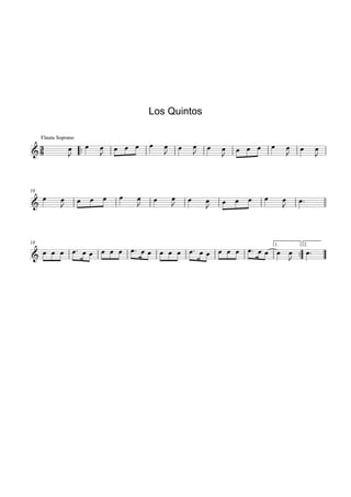 87,2
                                                                                     Arial




                                                    Los Quintos
                                                                    14

                                                 
     Flauta Soprano
                                                                                                
                                                                                                  
                                                                                                                 
                                                                           
                                                                                                         
                                                                                                                  

                                         25,7

                                         
                                                                                             
10
                                                                                                     
                                                                                                           
                                                                                     
                                                              
                                                                                                         
                                                                                 



                                     
18

        
                                                                                                     1.        2.

                                                       
 