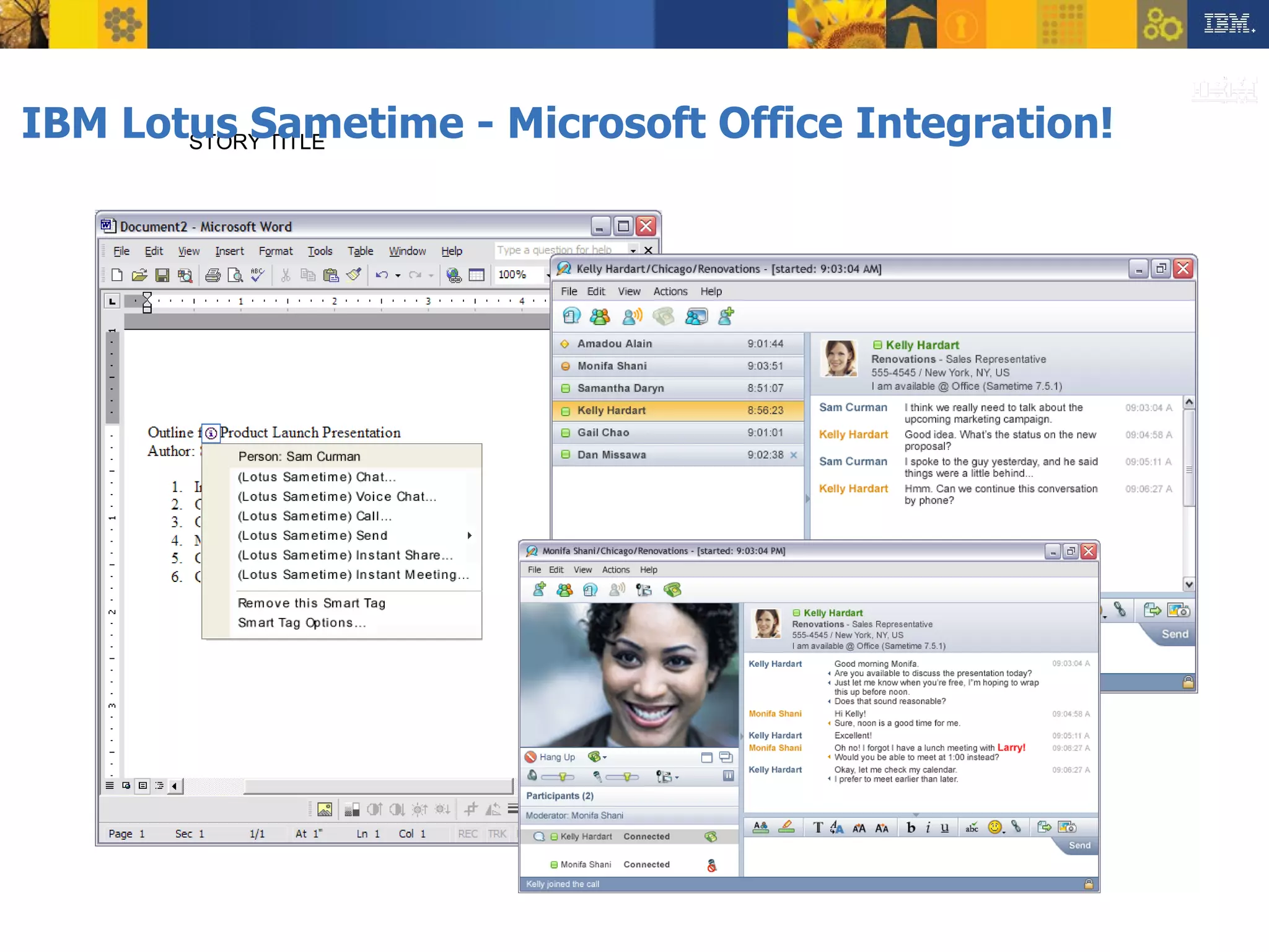 IBM Lotus Sametime - Microsoft Office Integration!  STORY TITLE 