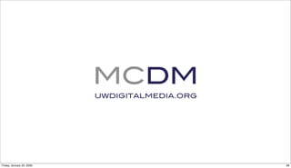 The State of the M.C. Digital Media