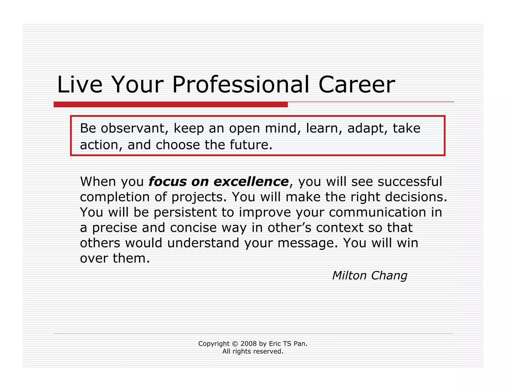 Live Your Professional Career