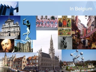 In Belgium 