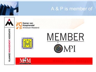 A & P is member of 