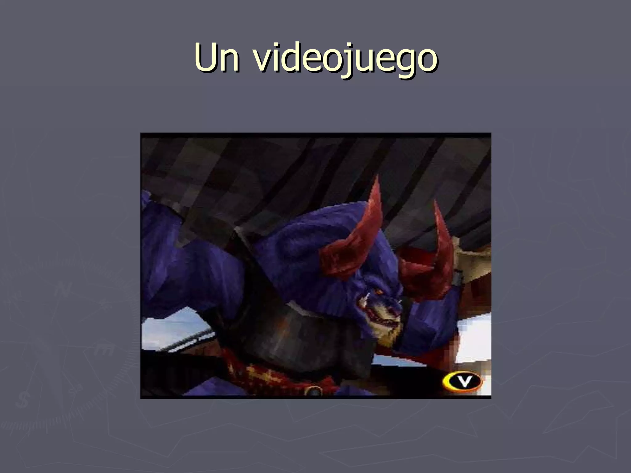 Un videojuego 