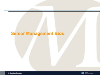 Senior Management Bios 