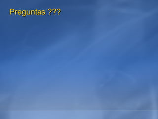 Preguntas ??? 