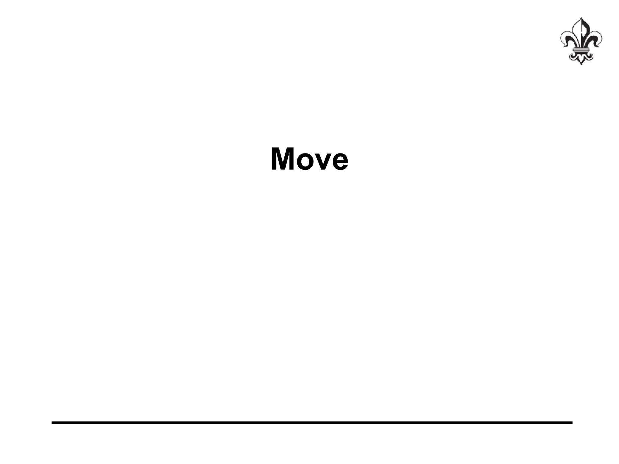 Move 