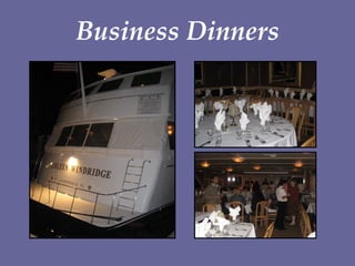 Business Dinners 