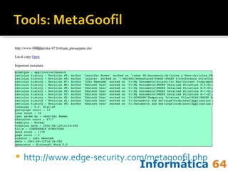 http://www.edge-security.com/metagoofil.php   