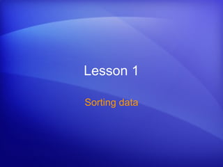 Microsoft Office Excel 2003 Sorting And Filtering | PPT