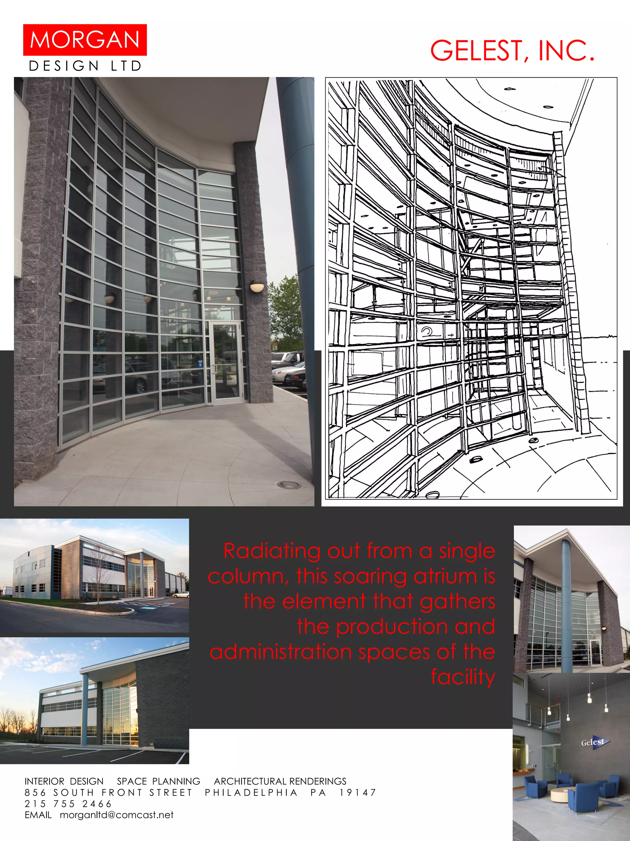 GELEST, INC.   Radiating out from a single column, this soaring atrium is the element that gathers the production and administration spaces of the facility 