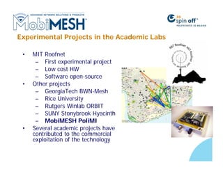 MobiMESH: Introduction to Wireless MESH Networks