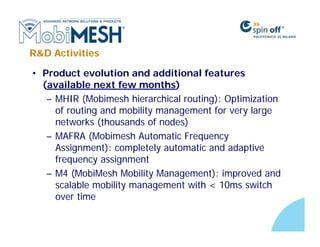 MobiMESH: Introduction to Wireless MESH Networks