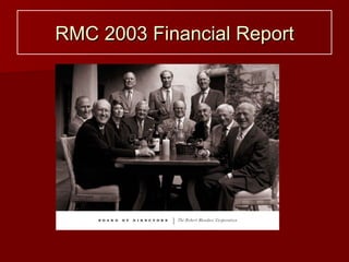RMC 2003 Financial Report 