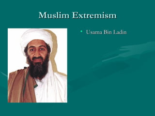 Muslim Extremism Usama Bin Ladin 