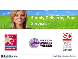 Simply Delivering Your Services 