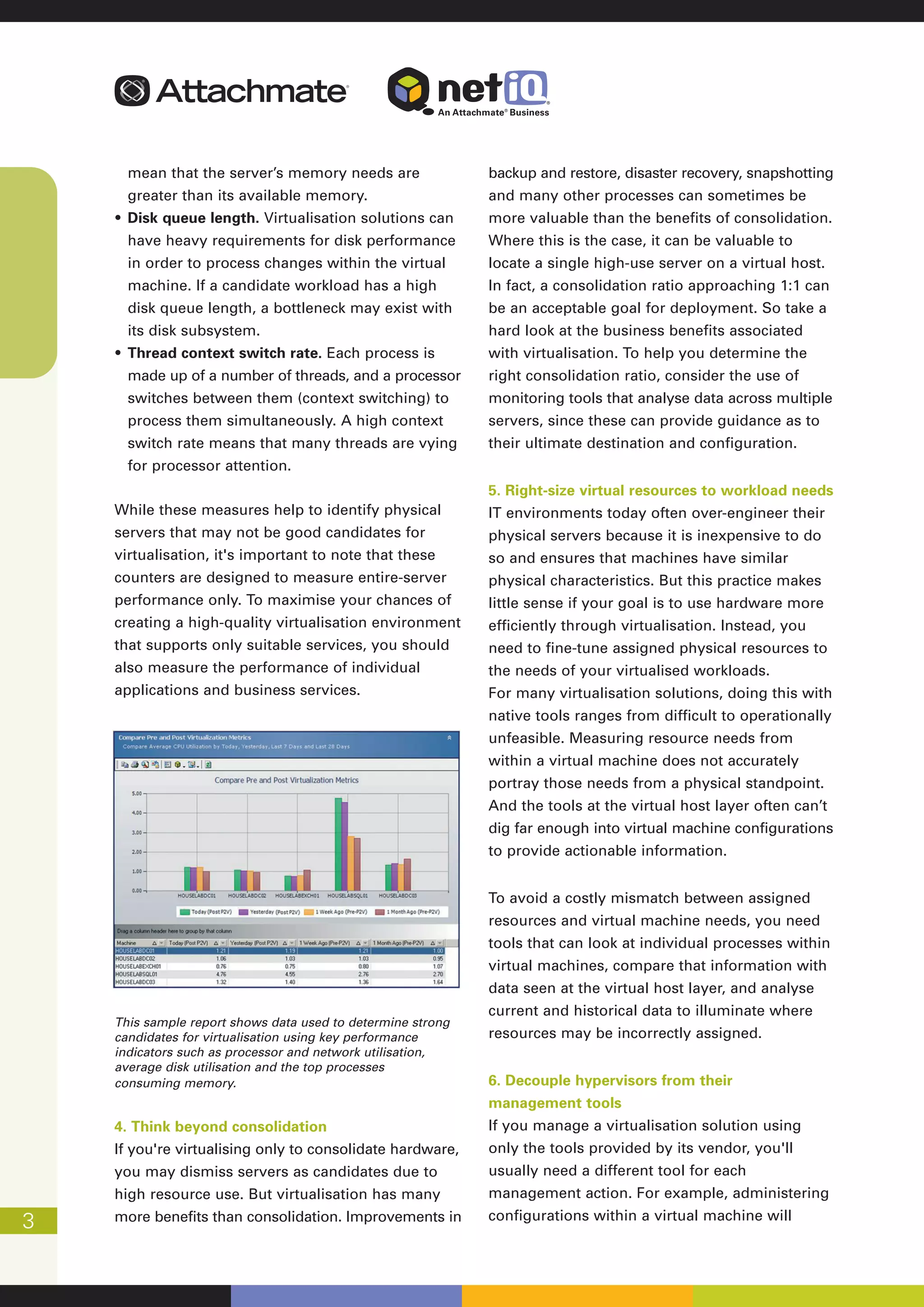 Virtualising your mission-critical applications