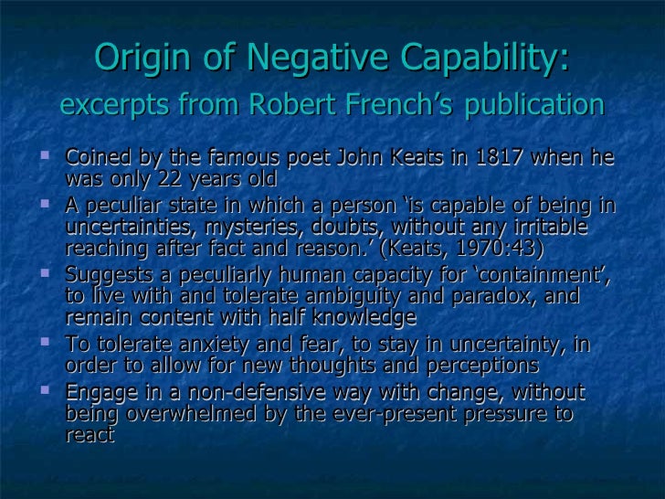 Negative Capability And Its Role In Leadership And