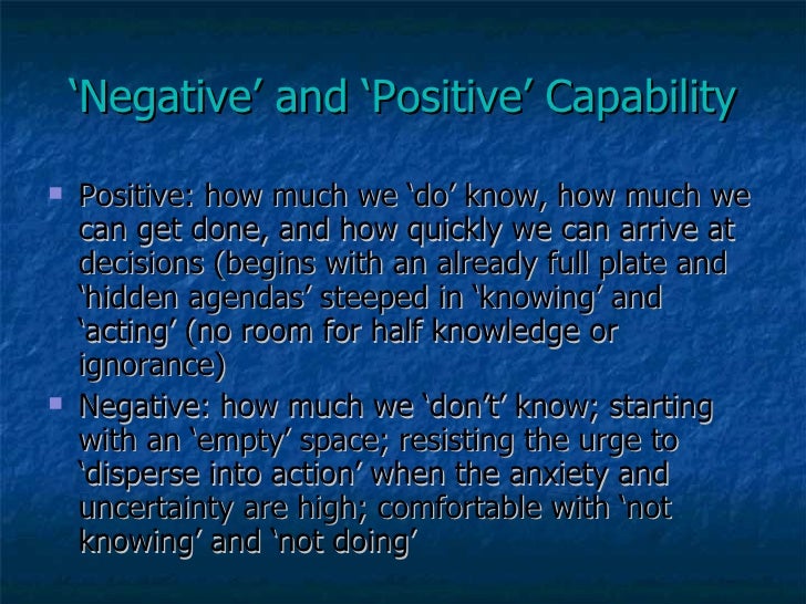 Negative Capability And Its Role In Leadership And