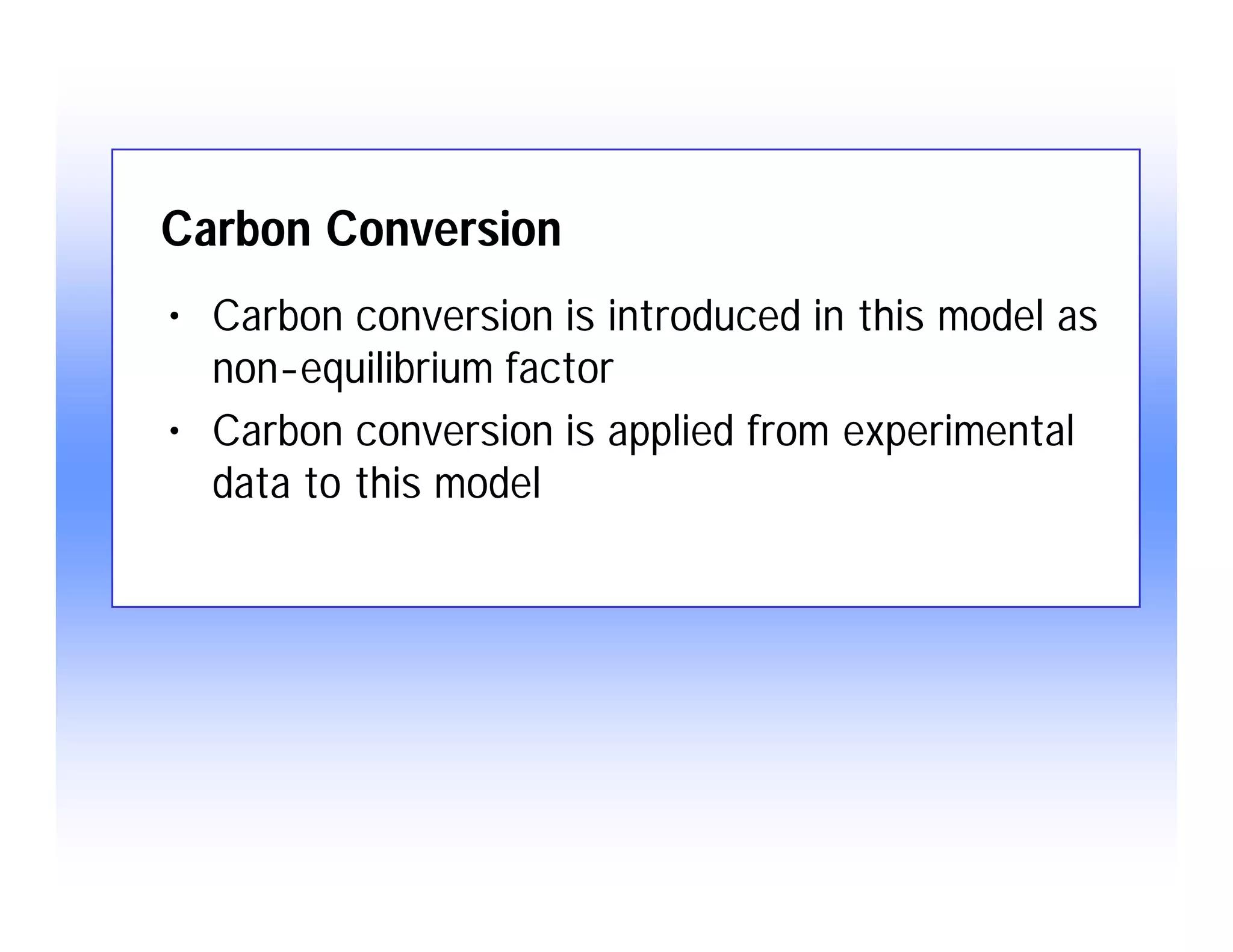 Modeling of Gasification Behavior