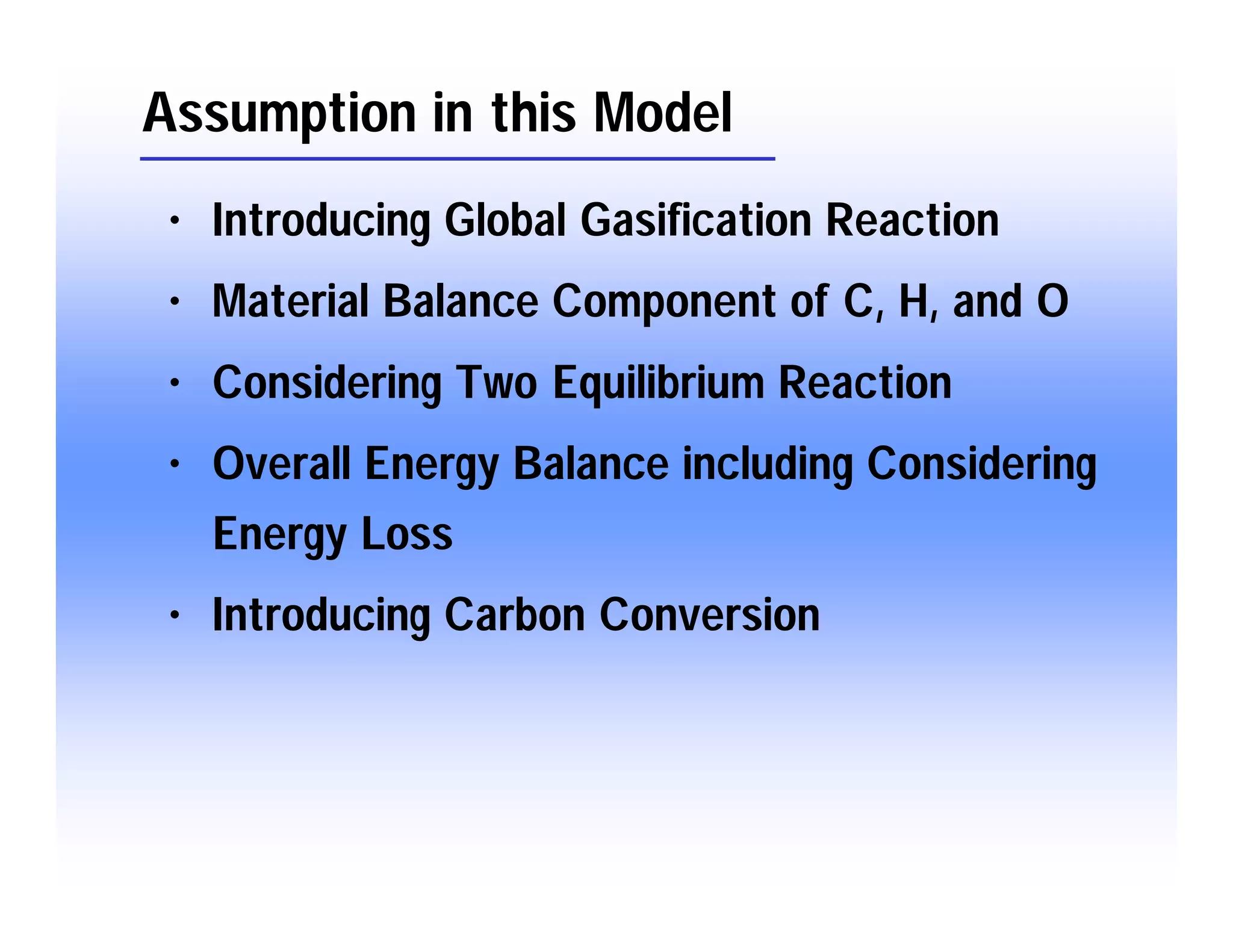 Modeling of Gasification Behavior