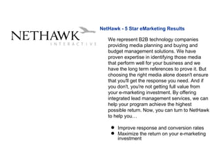 [object Object],[object Object],[object Object],NetHawk - 5 Star eMarketing Results 