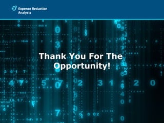 Thank You For The  Opportunity! 