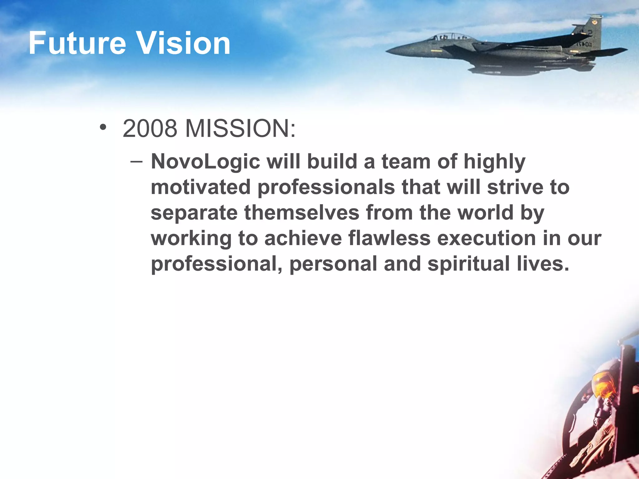 Novo Logic 2008 Future Vision V2 | PPT