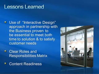 Sharepoint Web Solutions case study presentation at In-Telligent 2008 Conference in Dallas. 