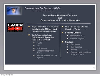 Observation On Demand (O2D) and Rapid Recognition Training (RRT)