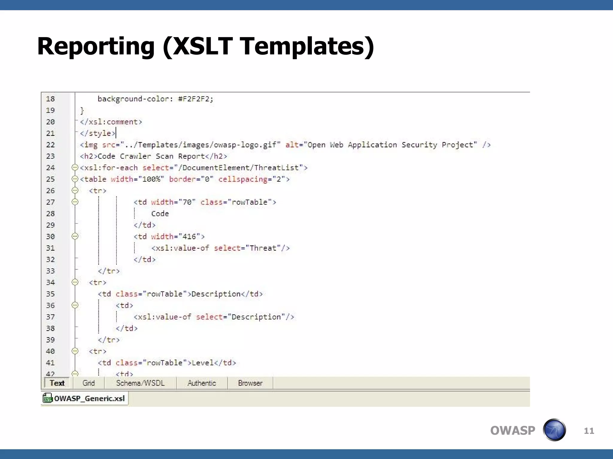 Reporting (XSLT Templates) 