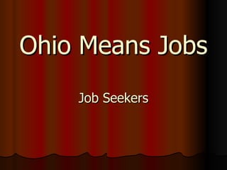 Ohio Means Jobs Job Seekers 