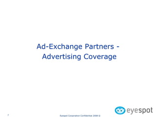 Ad-Exchange Partners -  Advertising Coverage 