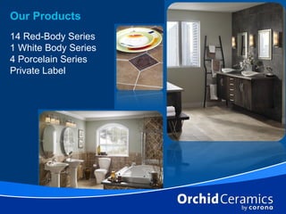 Orchid Ceramics And Corona