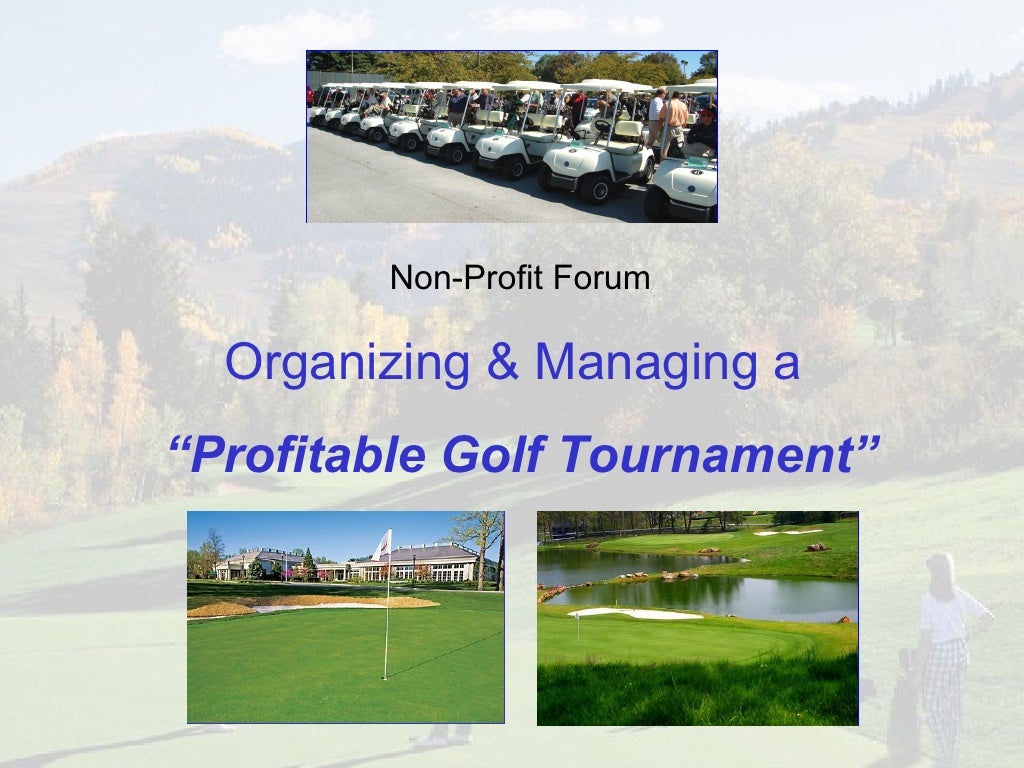 Organizing & Managing a Profitable Golf Tournament