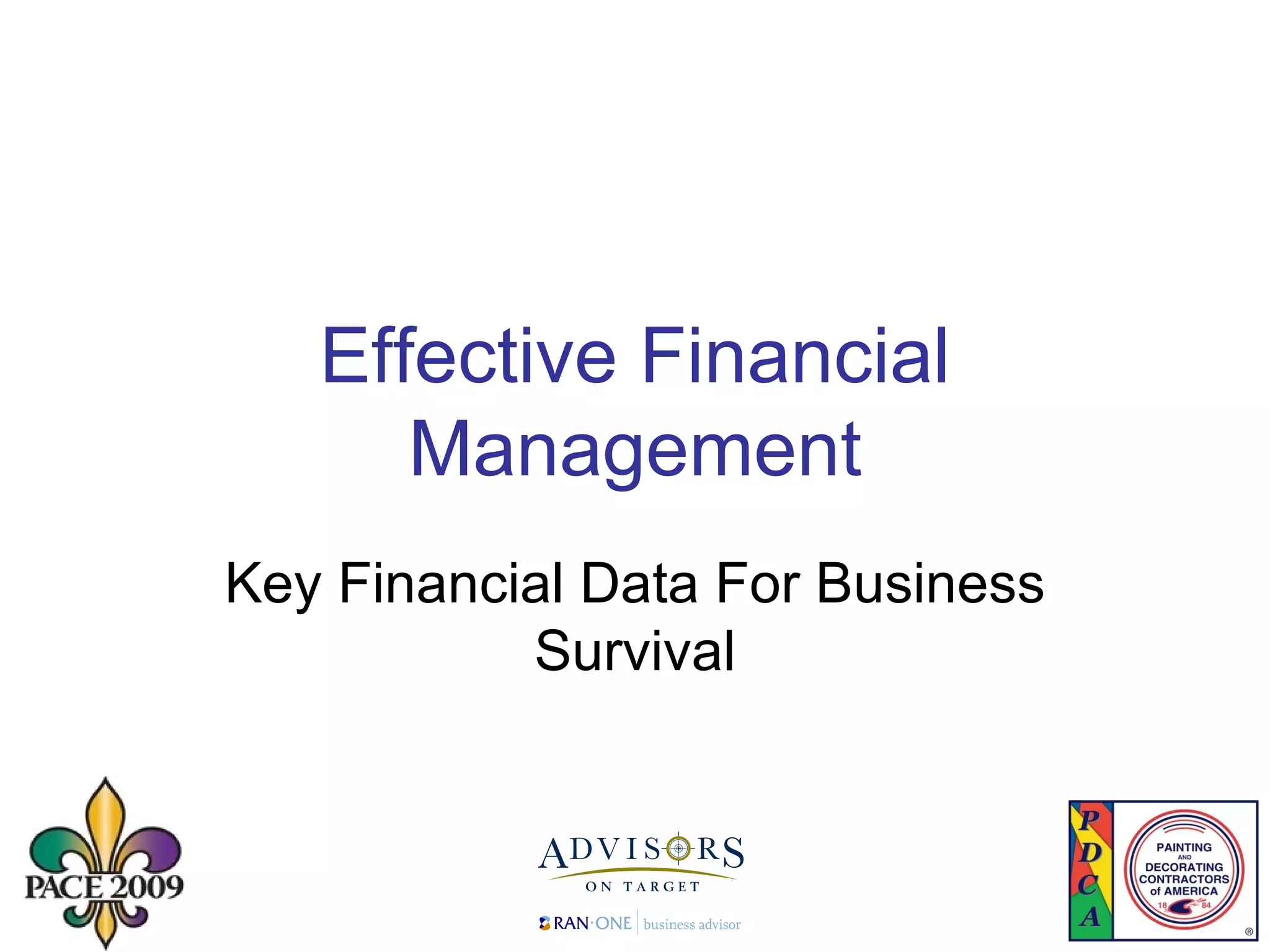 Effective Financial Management Key Financial Data For Business Survival 